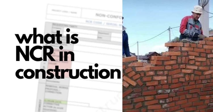 What is an NCR in Construction