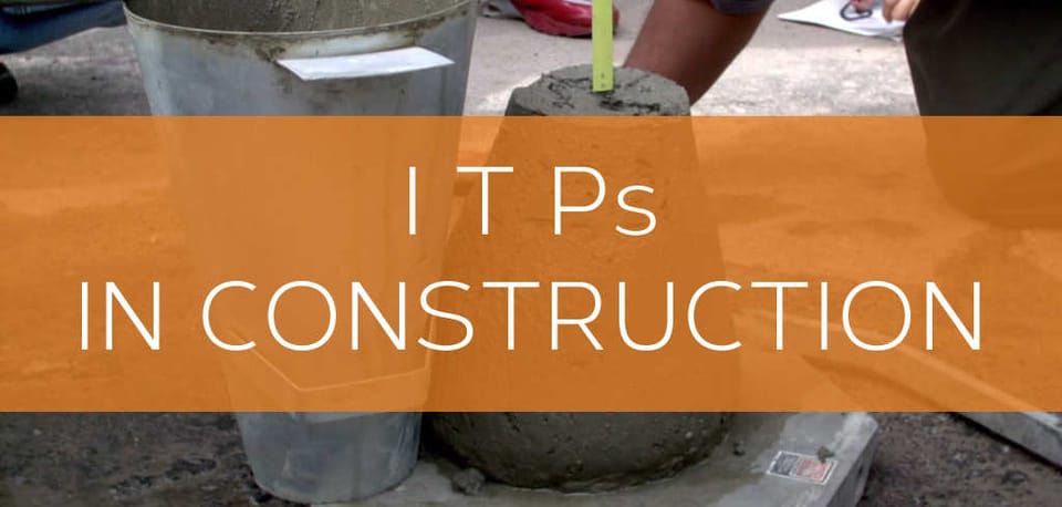 Inspection and Test Plan (ITP) in construction