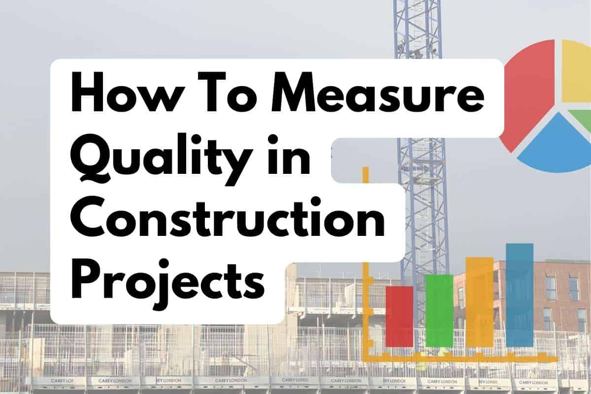 quality metrics construction
